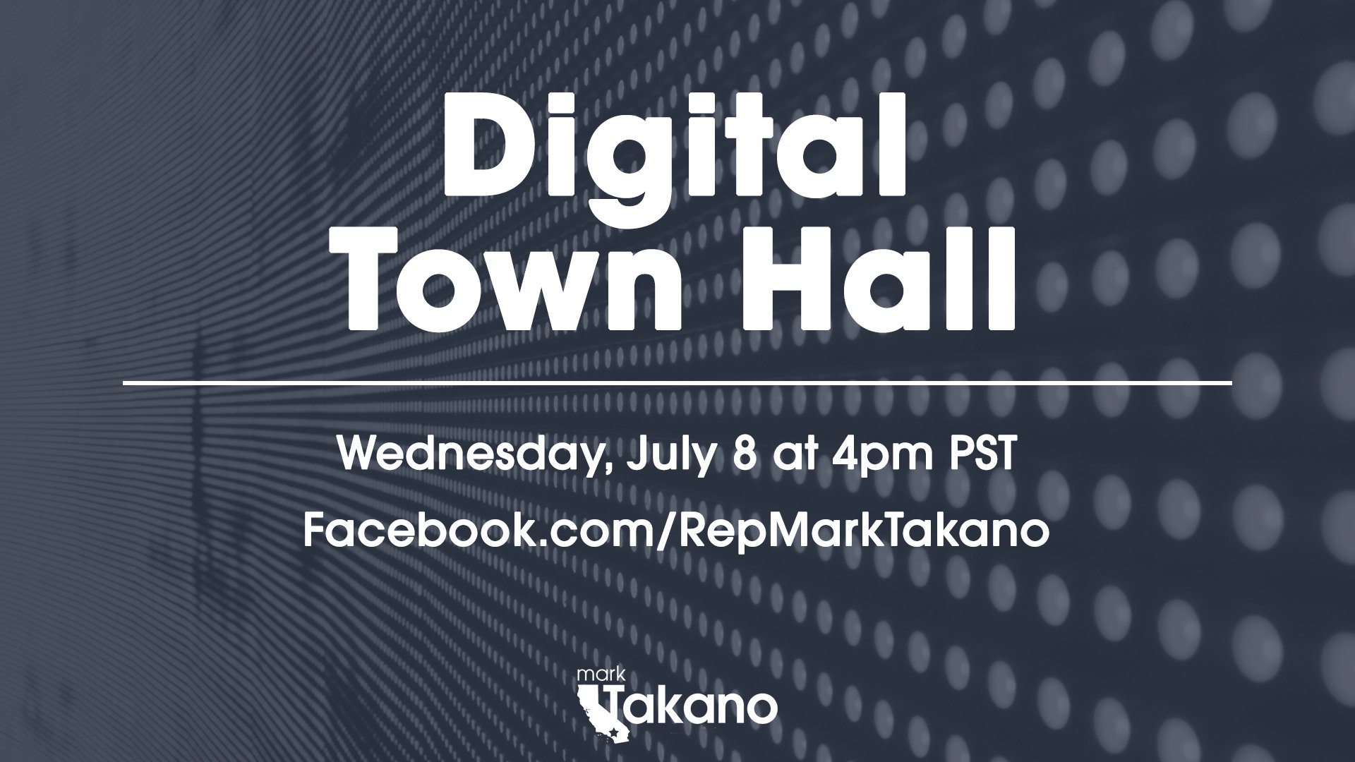 Digital Town Hall: Congressman Mark Takano