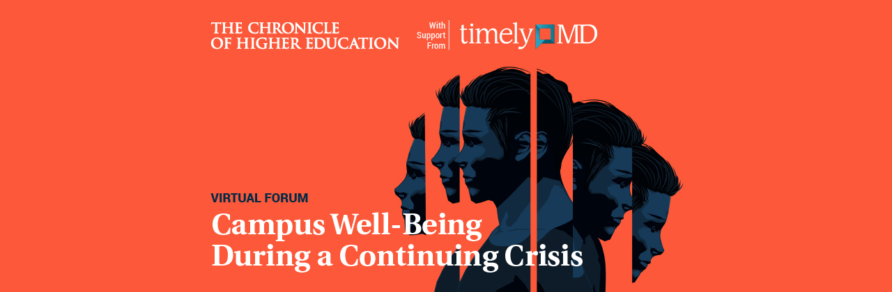 Campus Well-Being During a Continuing Crisis