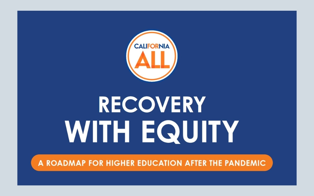 Recovery with Equity: A Roadmap for Higher Education After the Pandemic