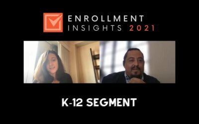 K-12 Segment: Enrollment in this Moment