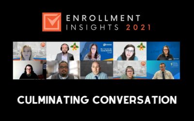 Enrollment Insights: Culminating Conversation