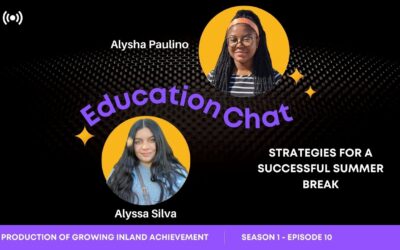 Education Chat: Strategies for a Successful Summer Break