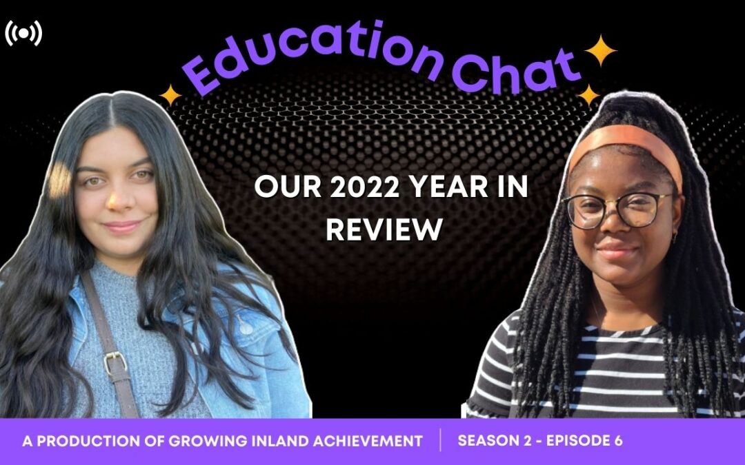 Education Chat: Our 2022 Year In Review