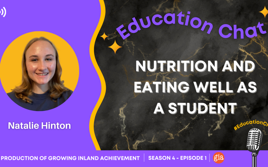 Education Chat: Nutrition and Eating Well as a Student