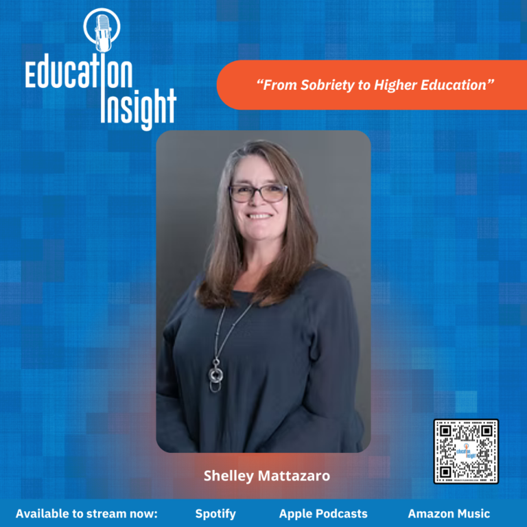Education Insight: From Sobriety to Higher Education