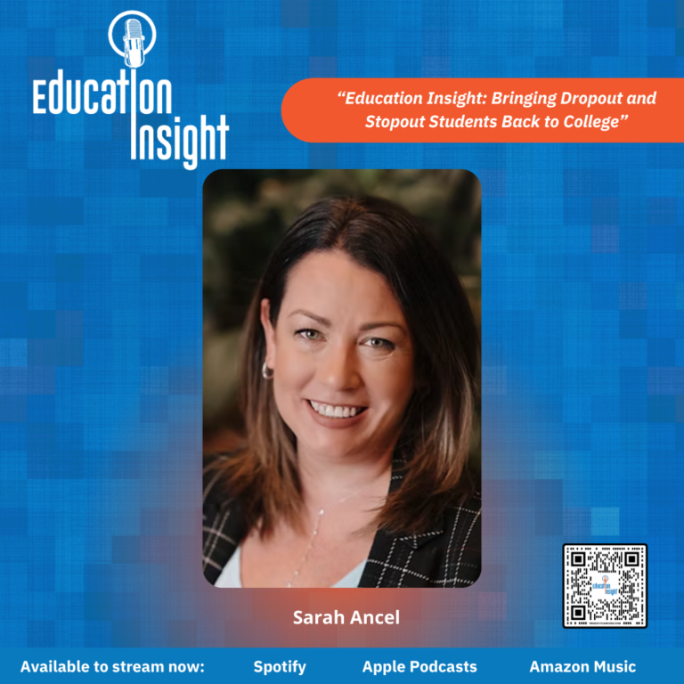 Education Insight: Bringing Dropout and Stopout Students Back to College