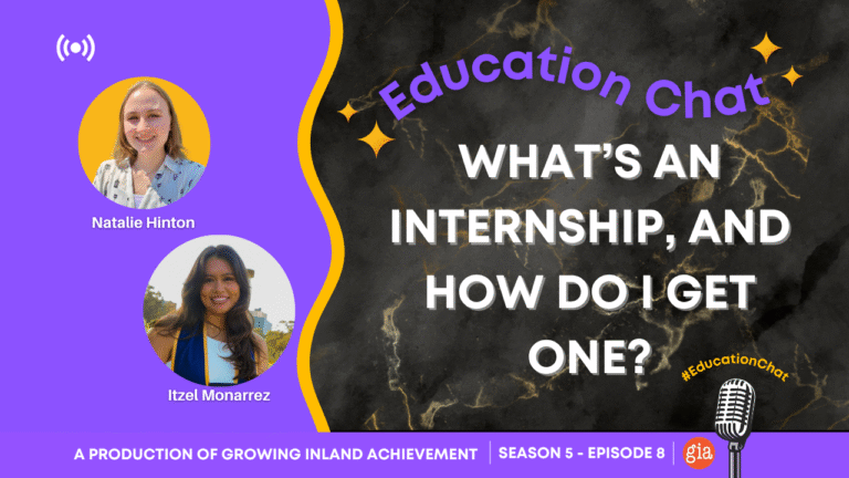 Education Chat: What’s an Internship, and How Do I Get One?