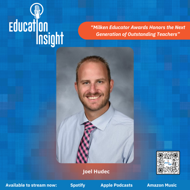 Education Insight: Milken Educator Awards Honors the Next Generation of Outstanding Teachers